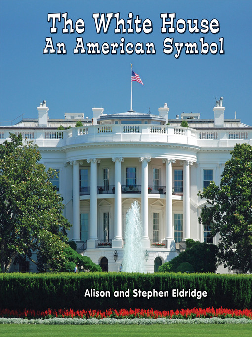 Title details for The White House by Alison Eldridge - Available